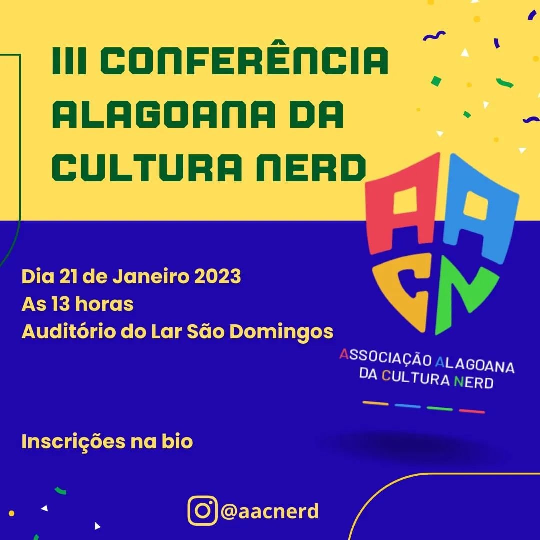 III Conferência Alagoana da Cultura Nerd